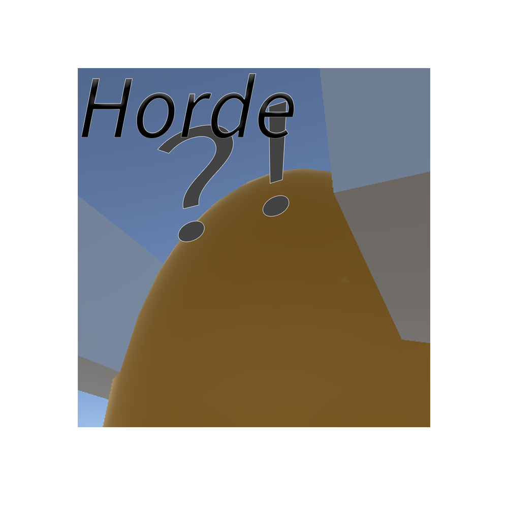 horde?!